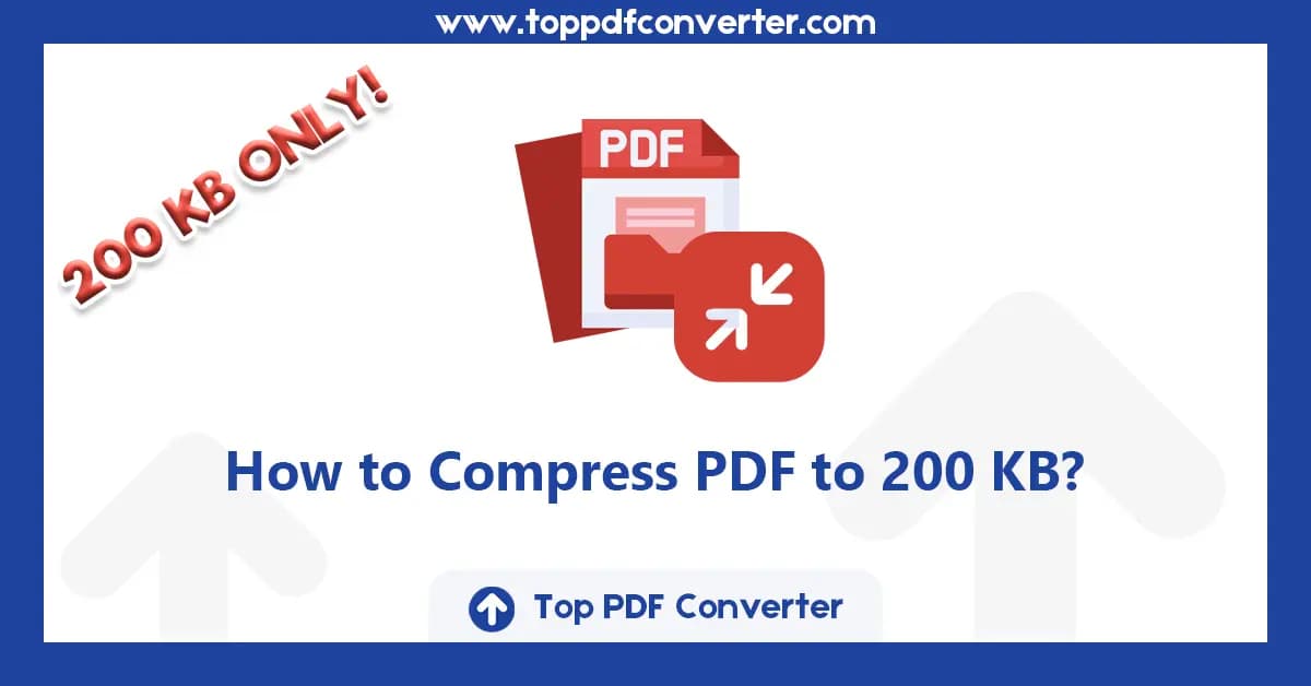 How to Compress PDF to 200KB