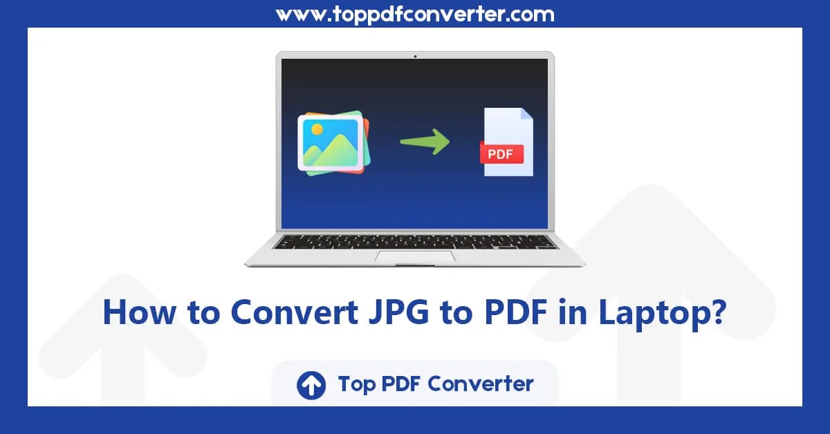 How to Convert JPG to PDF in Laptop