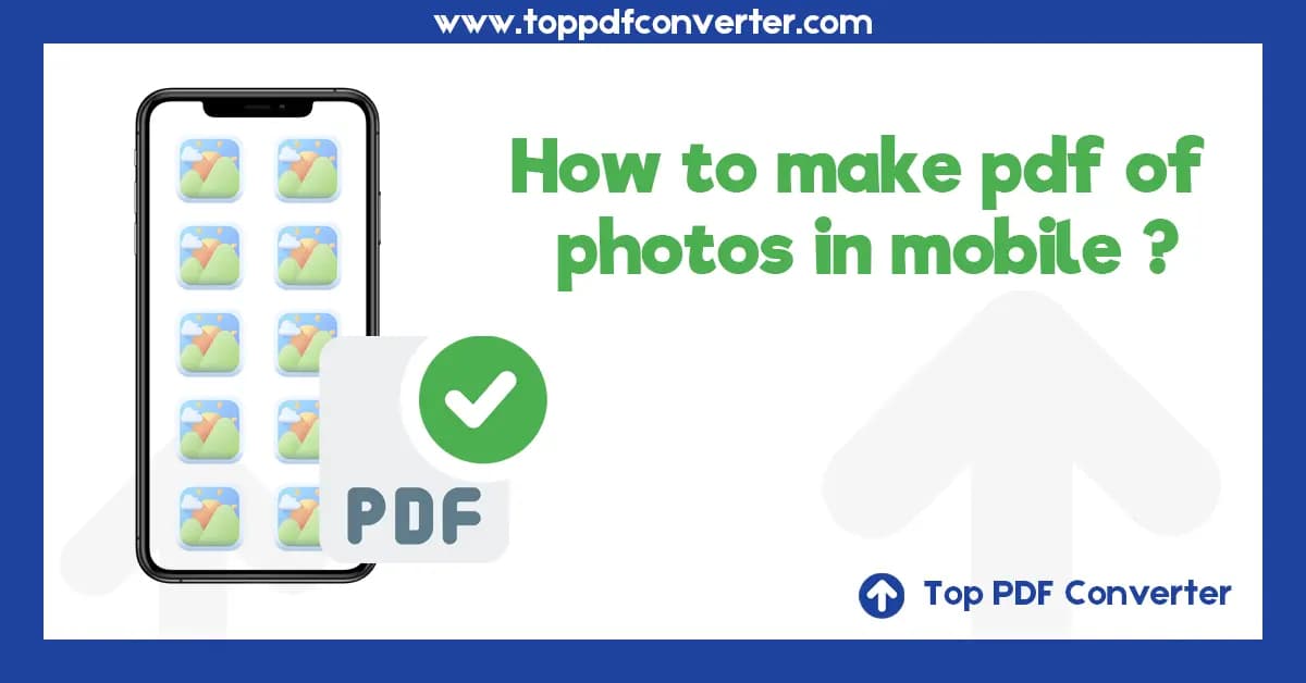 How to Make PDF of Photos in Mobile